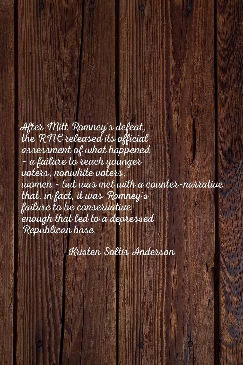 After Mitt Romney's defeat, the RNC released its official assessment of what happened - a failure t