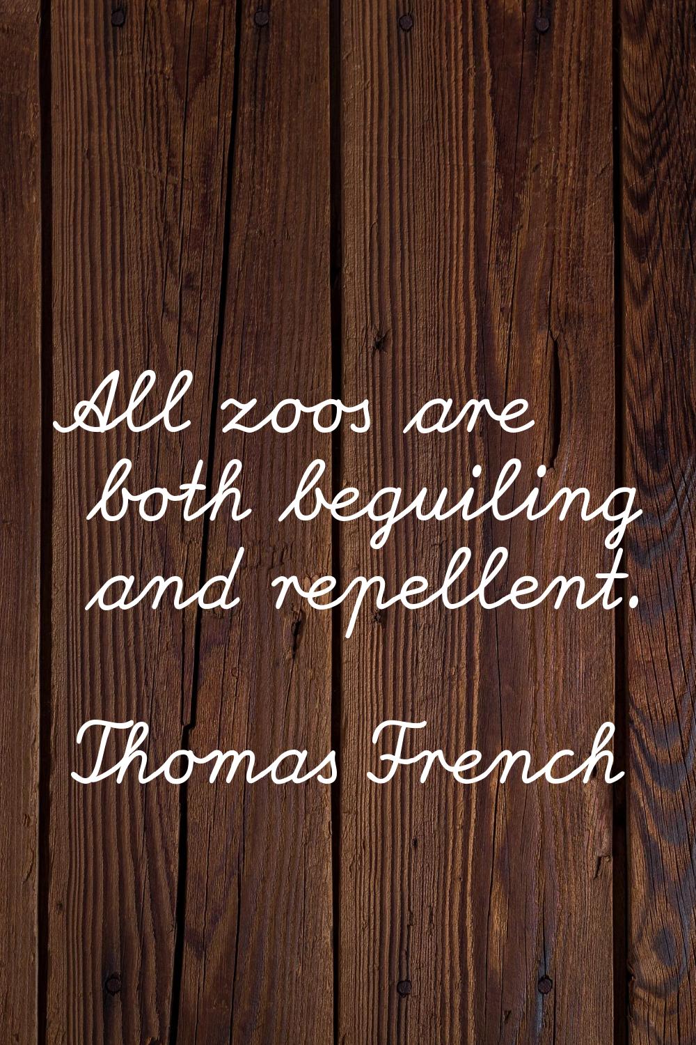 All zoos are both beguiling and repellent.