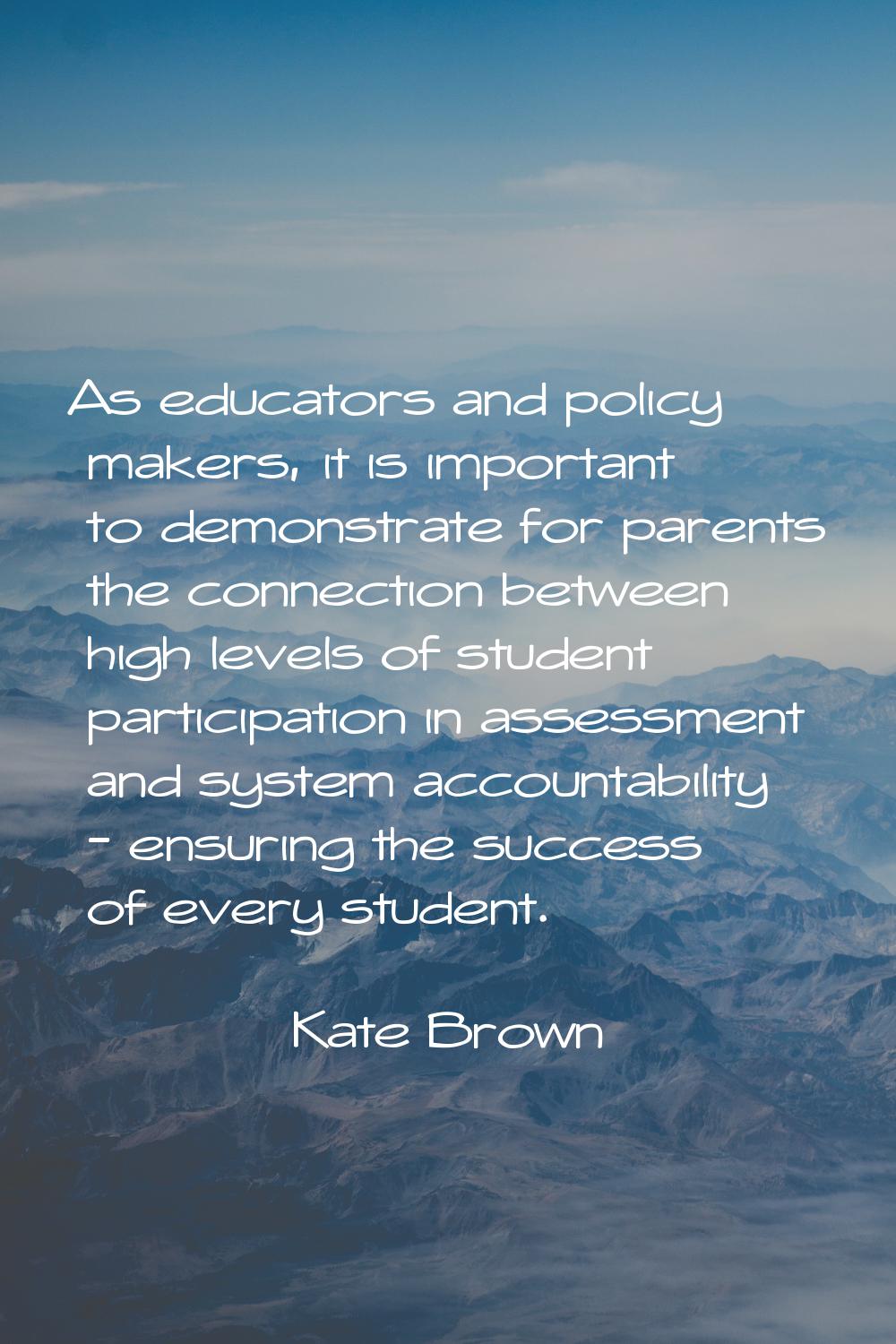 As educators and policy makers, it is important to demonstrate for parents the connection between h