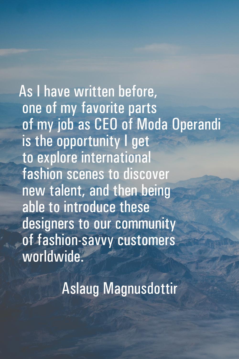 As I have written before, one of my favorite parts of my job as CEO of Moda Operandi is the opportu