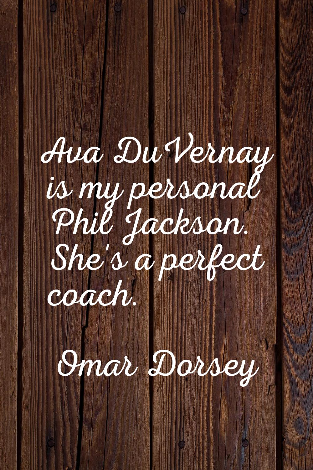 Ava DuVernay is my personal Phil Jackson. She's a perfect coach.