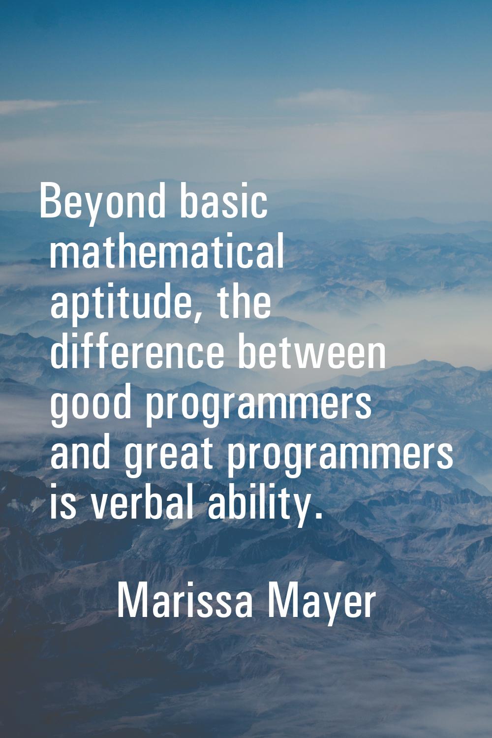 Beyond basic mathematical aptitude, the difference between good programmers and great programmers i