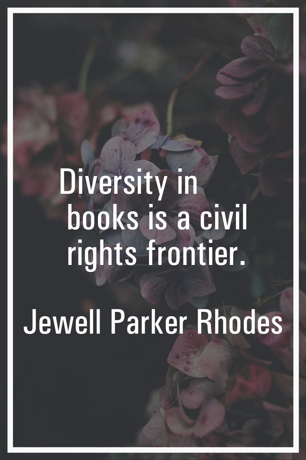 Diversity in books is a civil rights frontier.