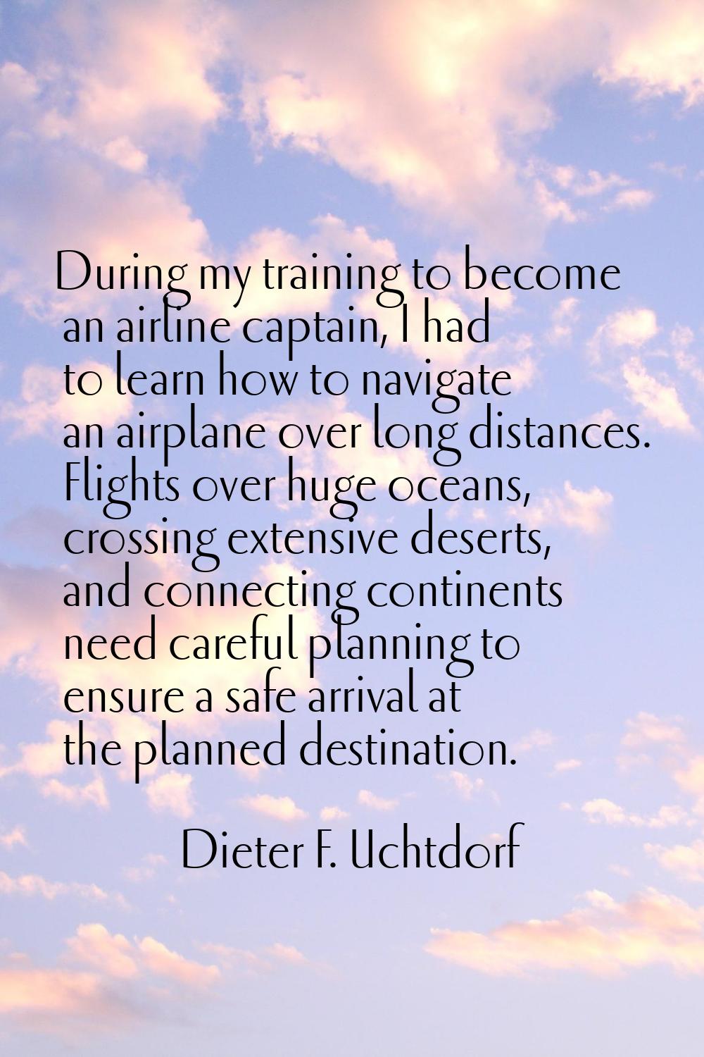 During my training to become an airline captain, I had to learn how to navigate an airplane over lo