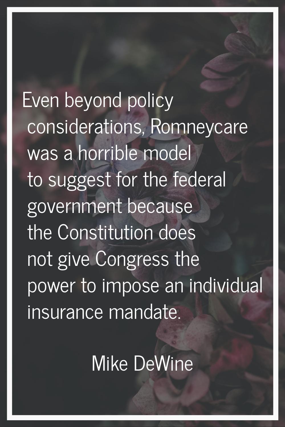 Even beyond policy considerations, Romneycare was a horrible model to suggest for the federal gover