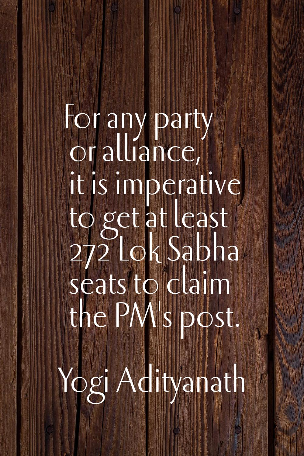 For any party or alliance, it is imperative to get at least 272 Lok Sabha seats to claim the PM's p