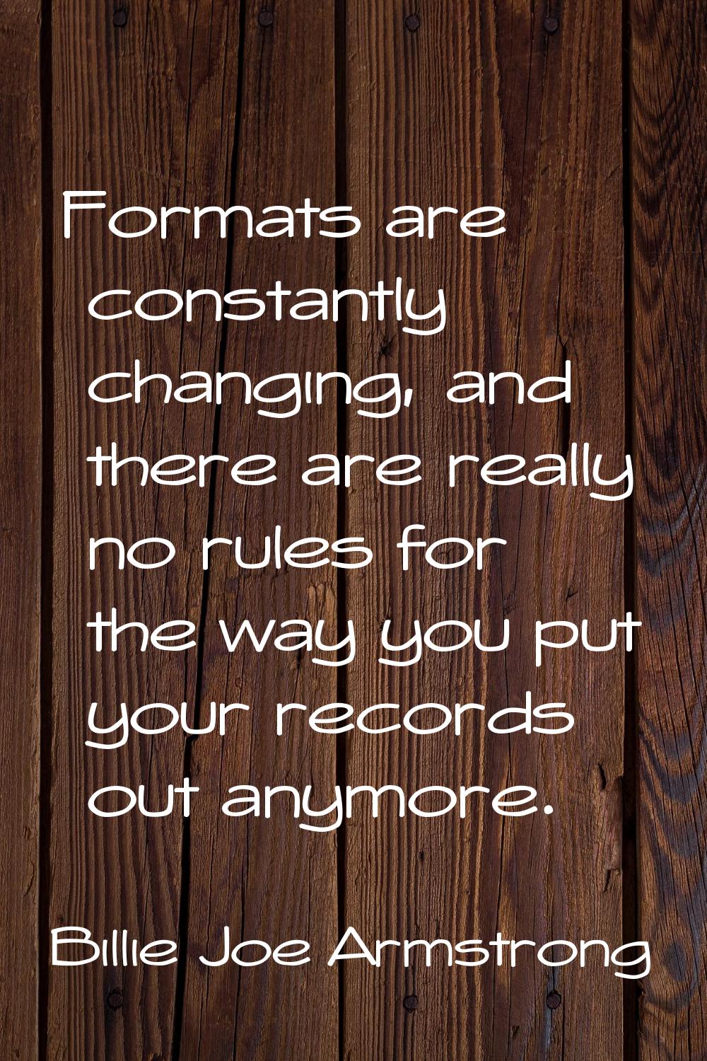 Formats are constantly changing, and there are really no rules for the way you put your records out