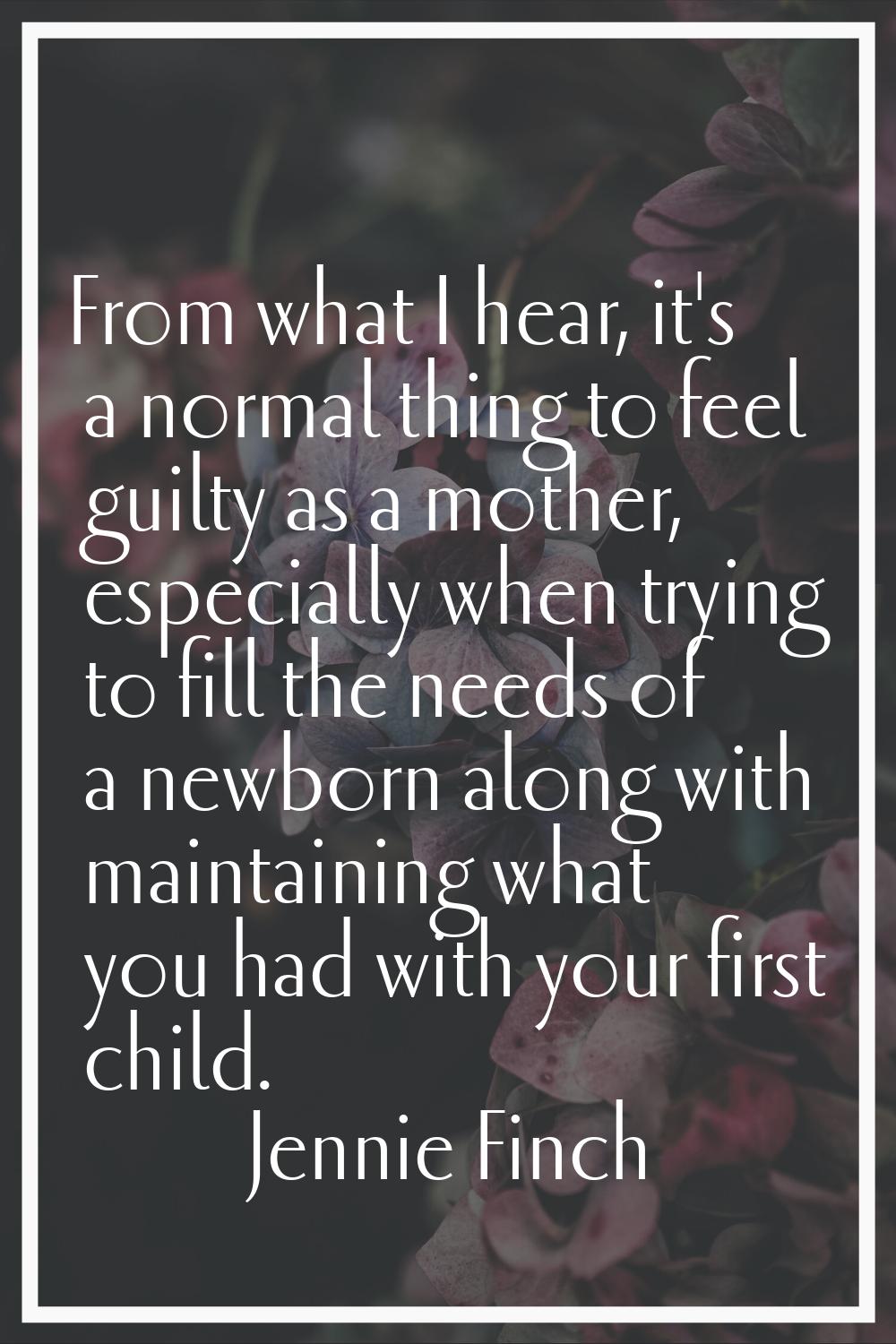 From what I hear, it's a normal thing to feel guilty as a mother, especially when trying to fill th