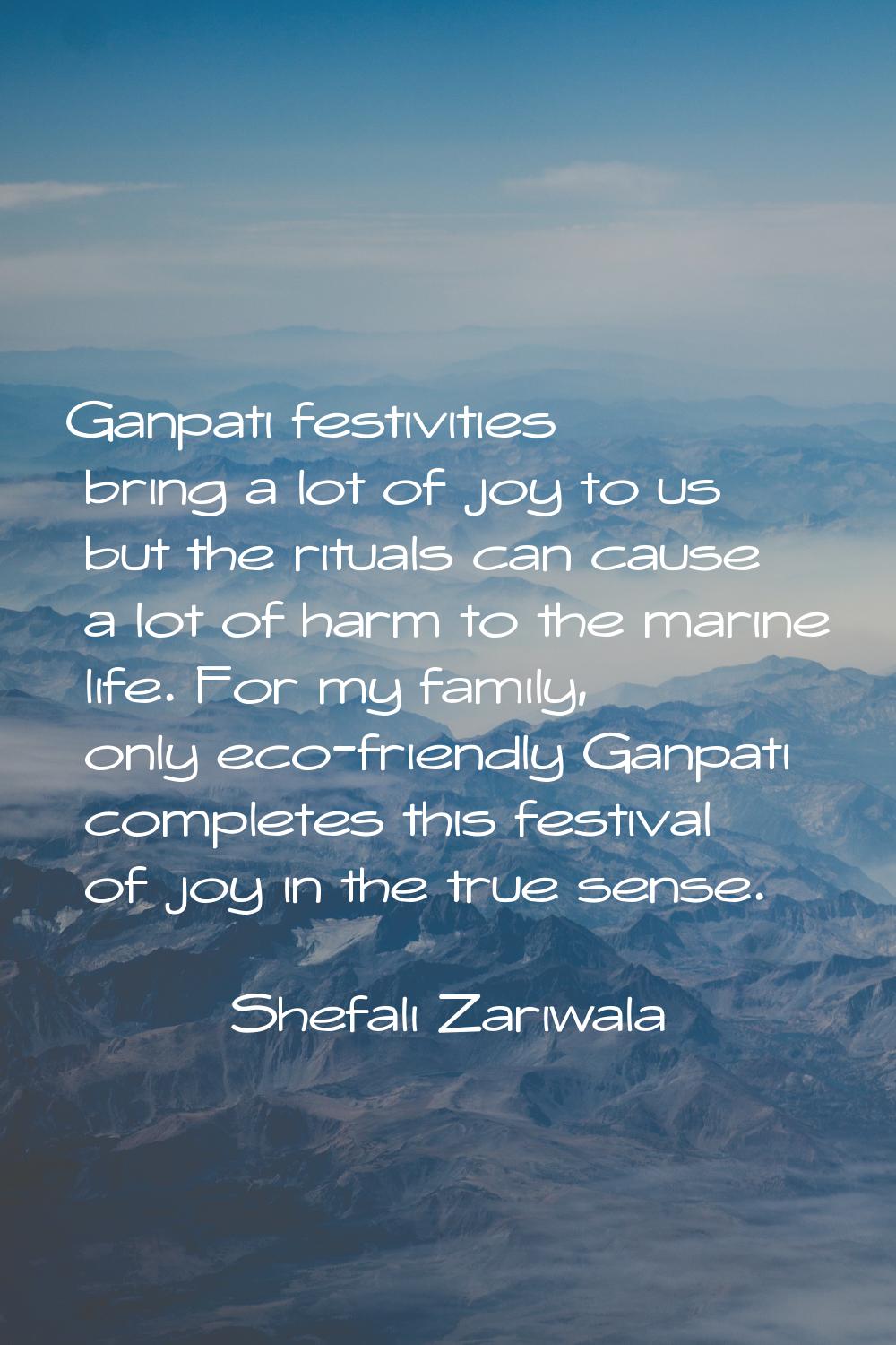 Ganpati festivities bring a lot of joy to us but the rituals can cause a lot of harm to the marine 