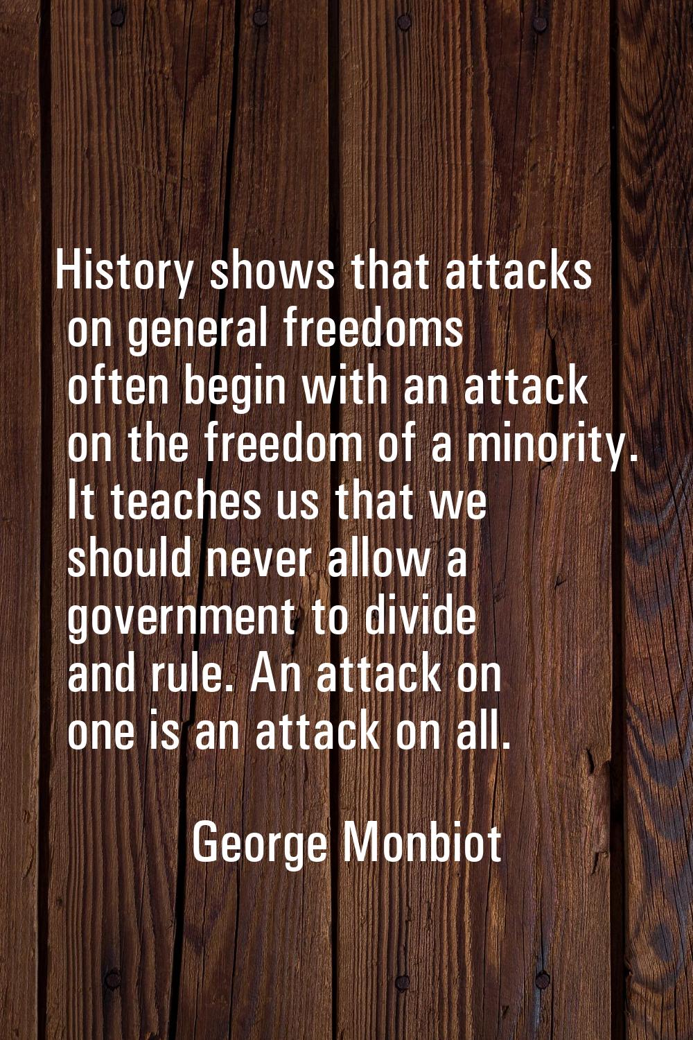 History shows that attacks on general freedoms often begin with an attack on the freedom of a minor