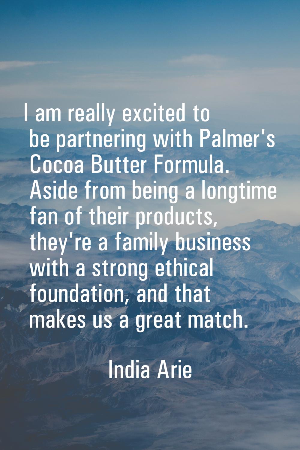 I am really excited to be partnering with Palmer's Cocoa Butter Formula. Aside from being a longtim