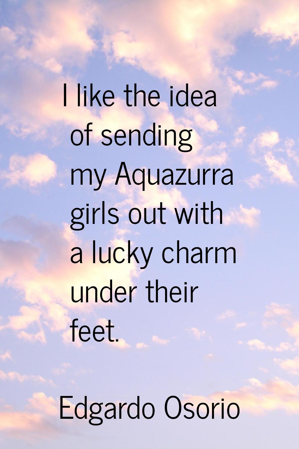 I like the idea of sending my Aquazurra girls out with a lucky charm under their feet.
