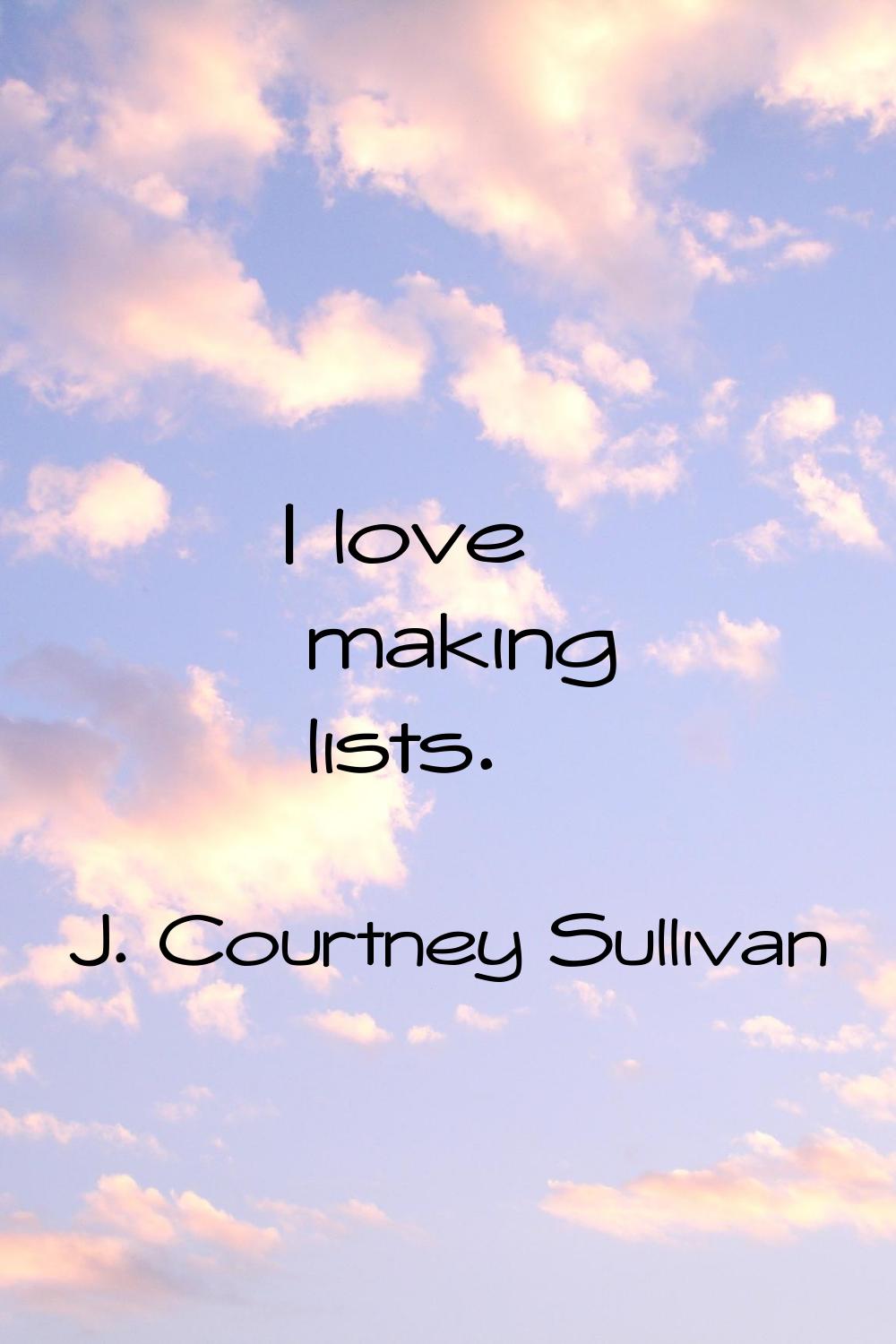 I love making lists.