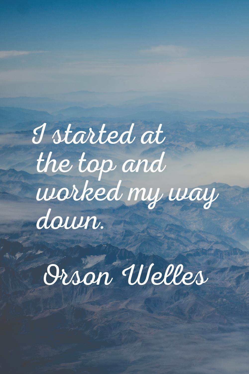 I started at the top and worked my way down.