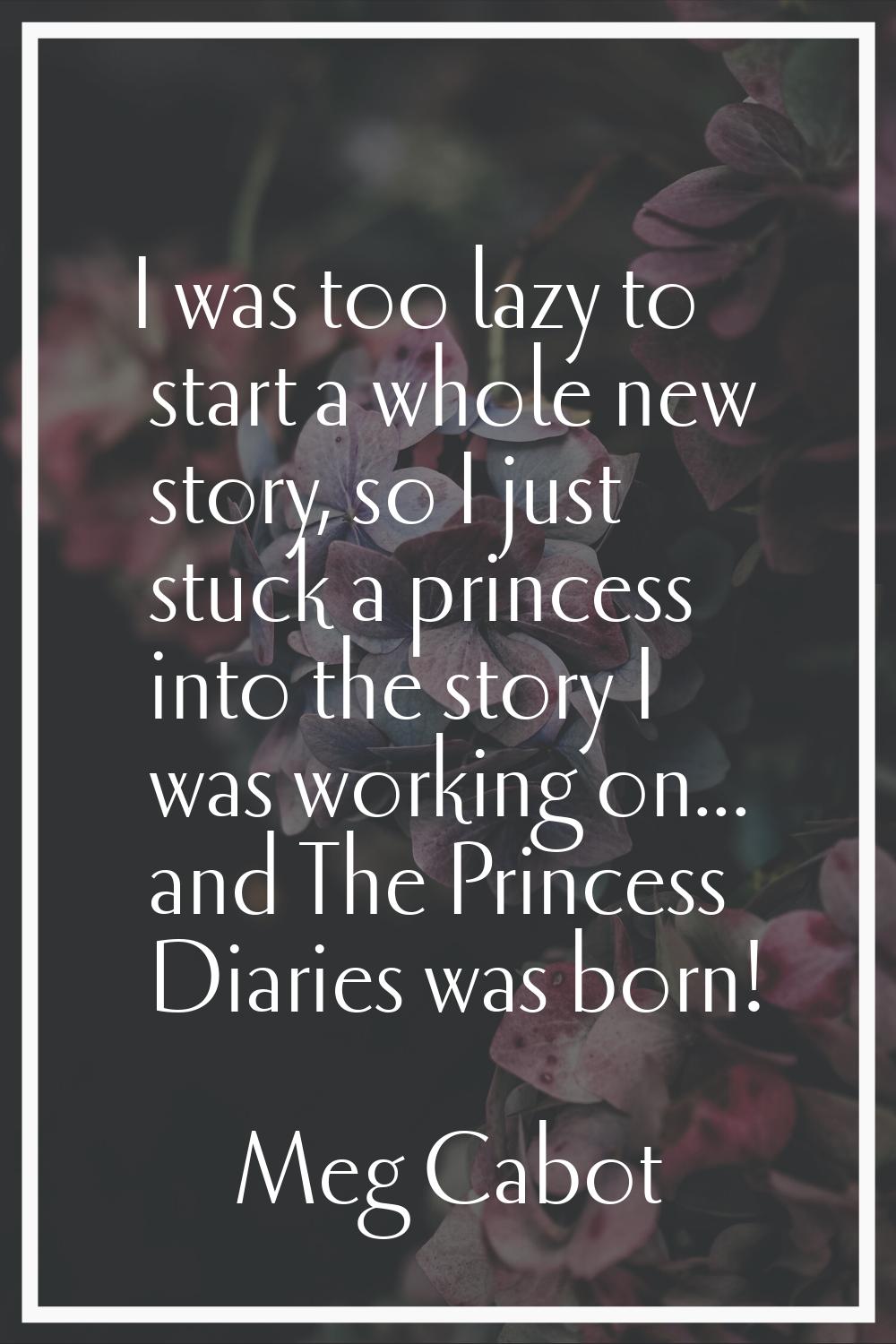 I was too lazy to start a whole new story, so I just stuck a princess into the story I was working 