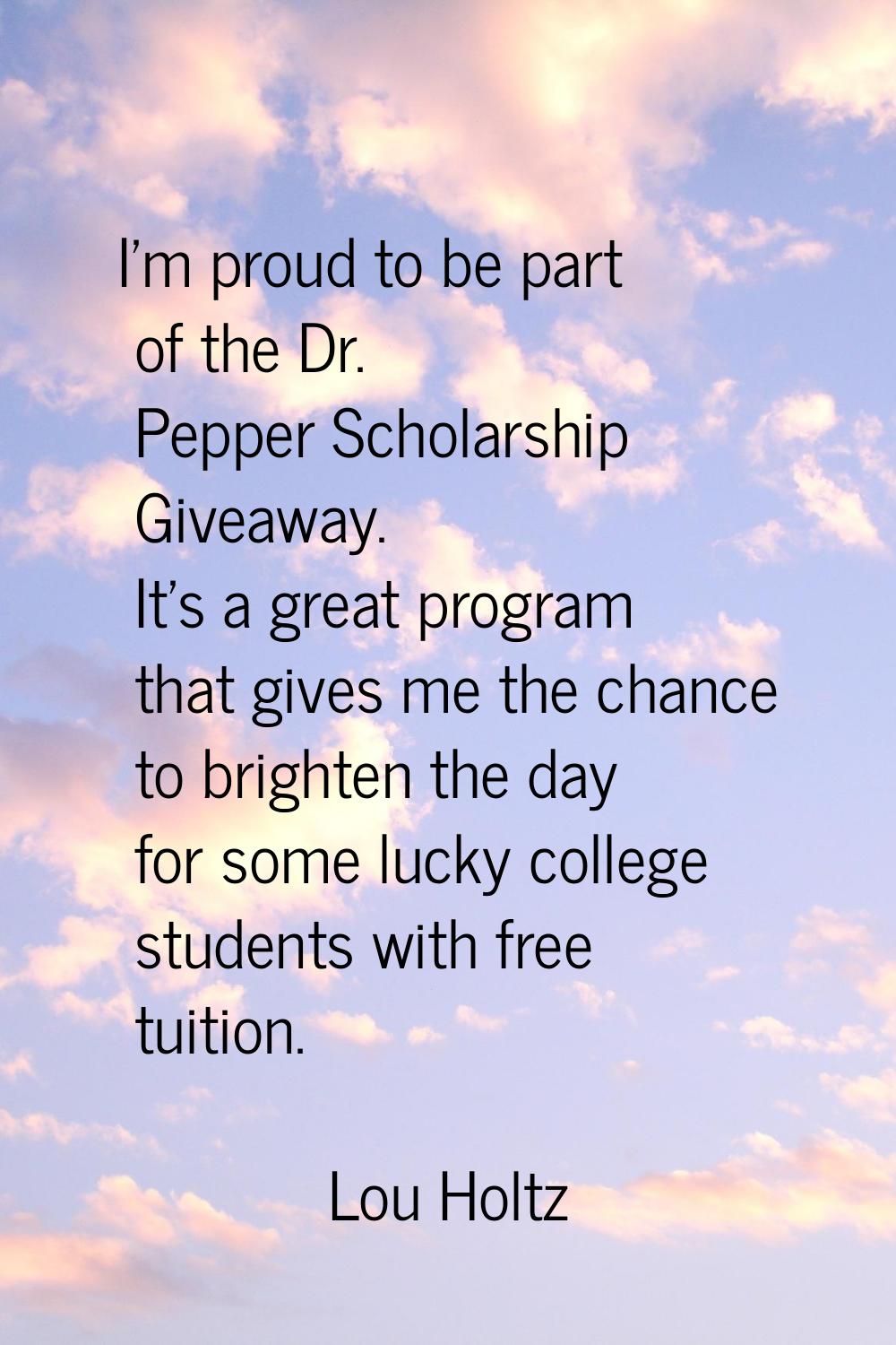 I'm proud to be part of the Dr. Pepper Scholarship Giveaway. It's a great program that gives me the