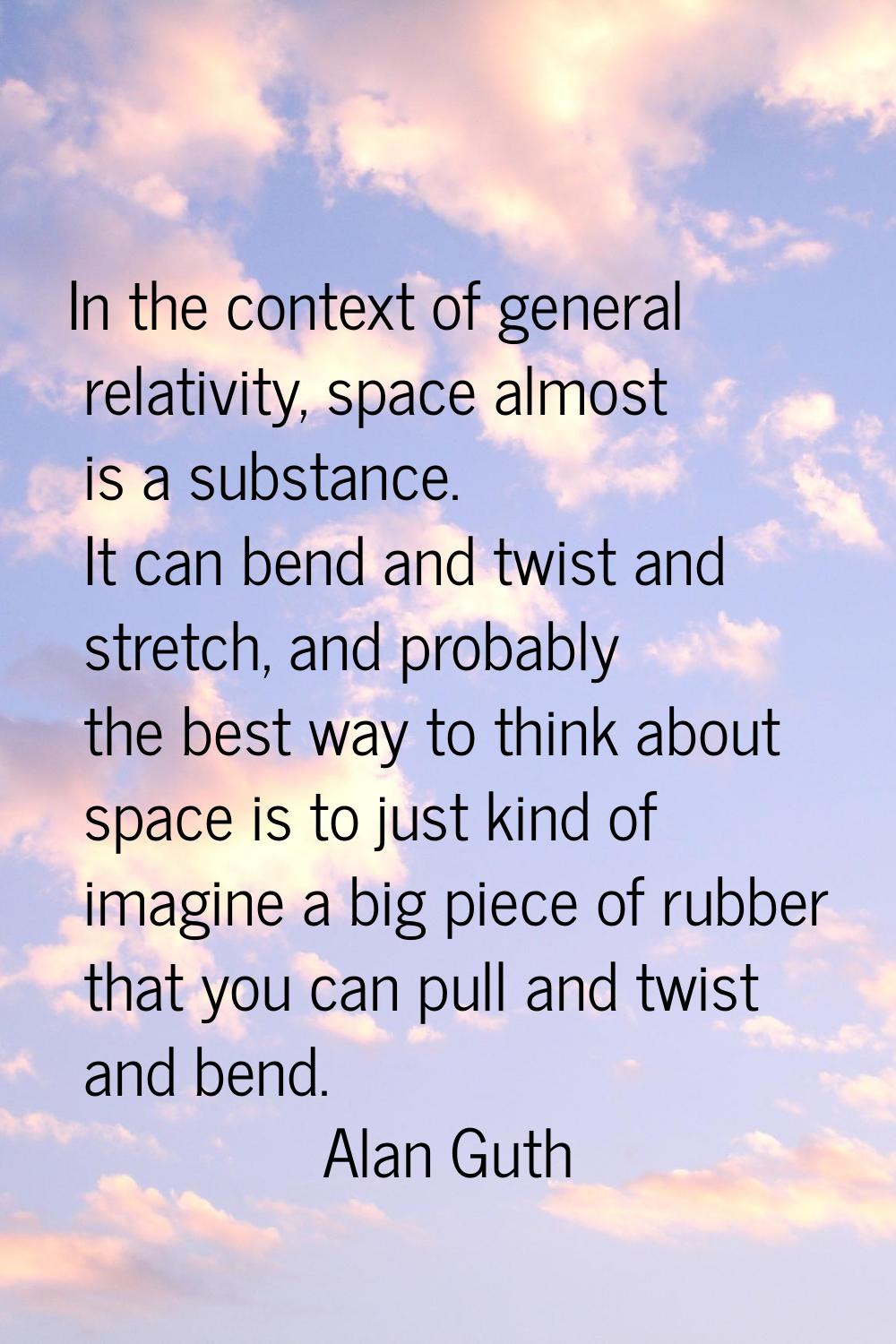 In the context of general relativity, space almost is a substance. It can bend and twist and stretc