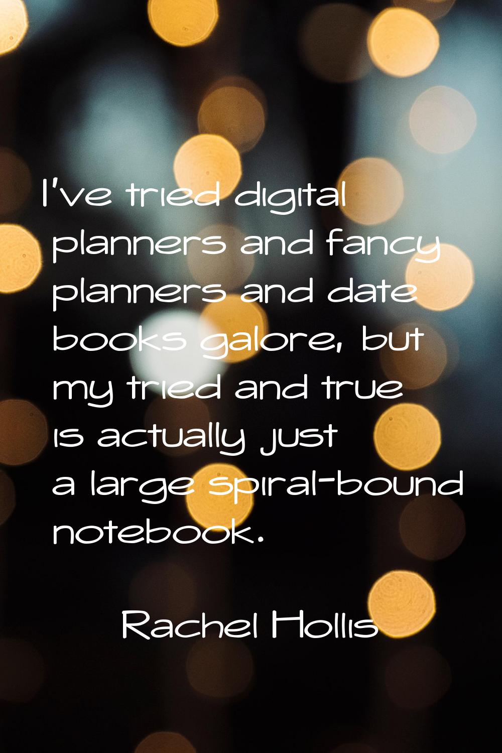 I've tried digital planners and fancy planners and date books galore, but my tried and true is actu