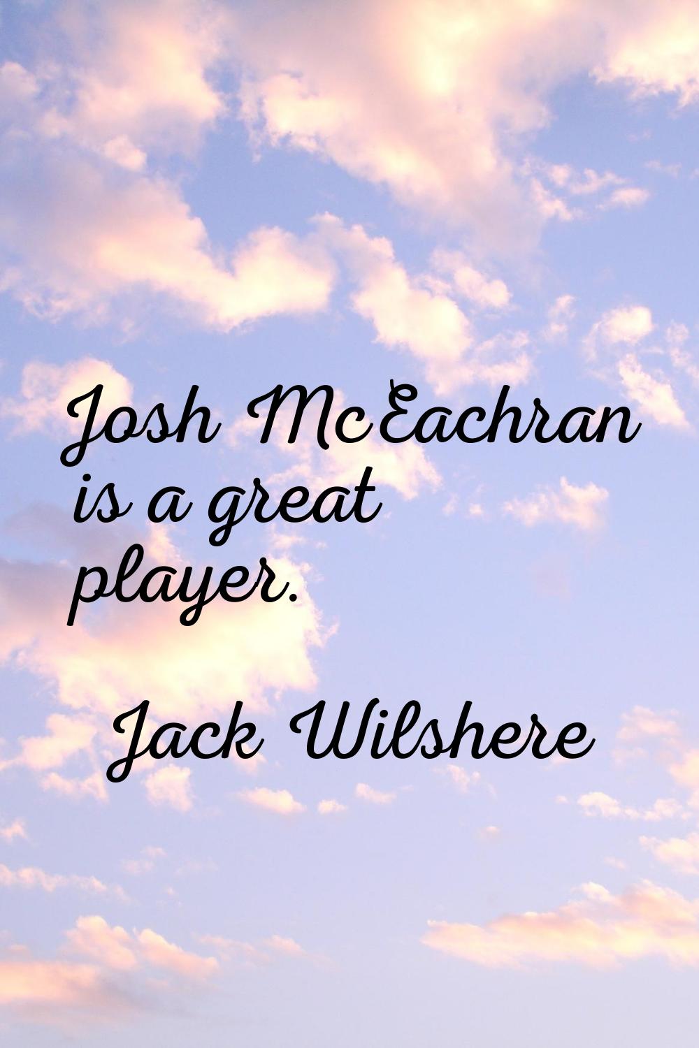 Josh McEachran is a great player.