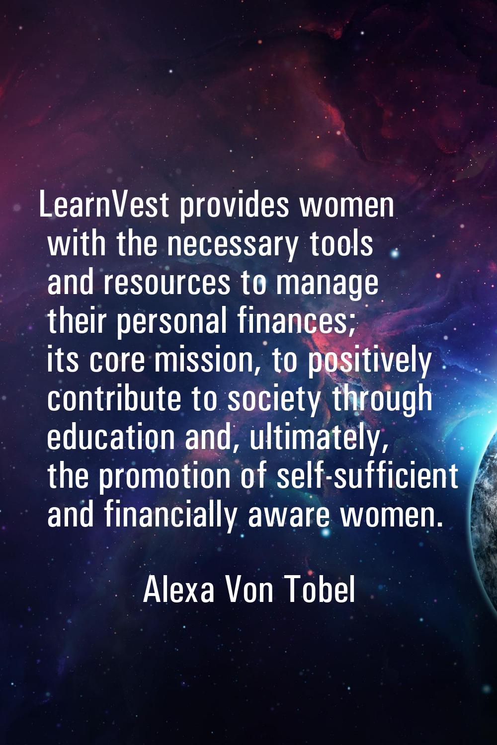 LearnVest provides women with the necessary tools and resources to manage their personal finances; 