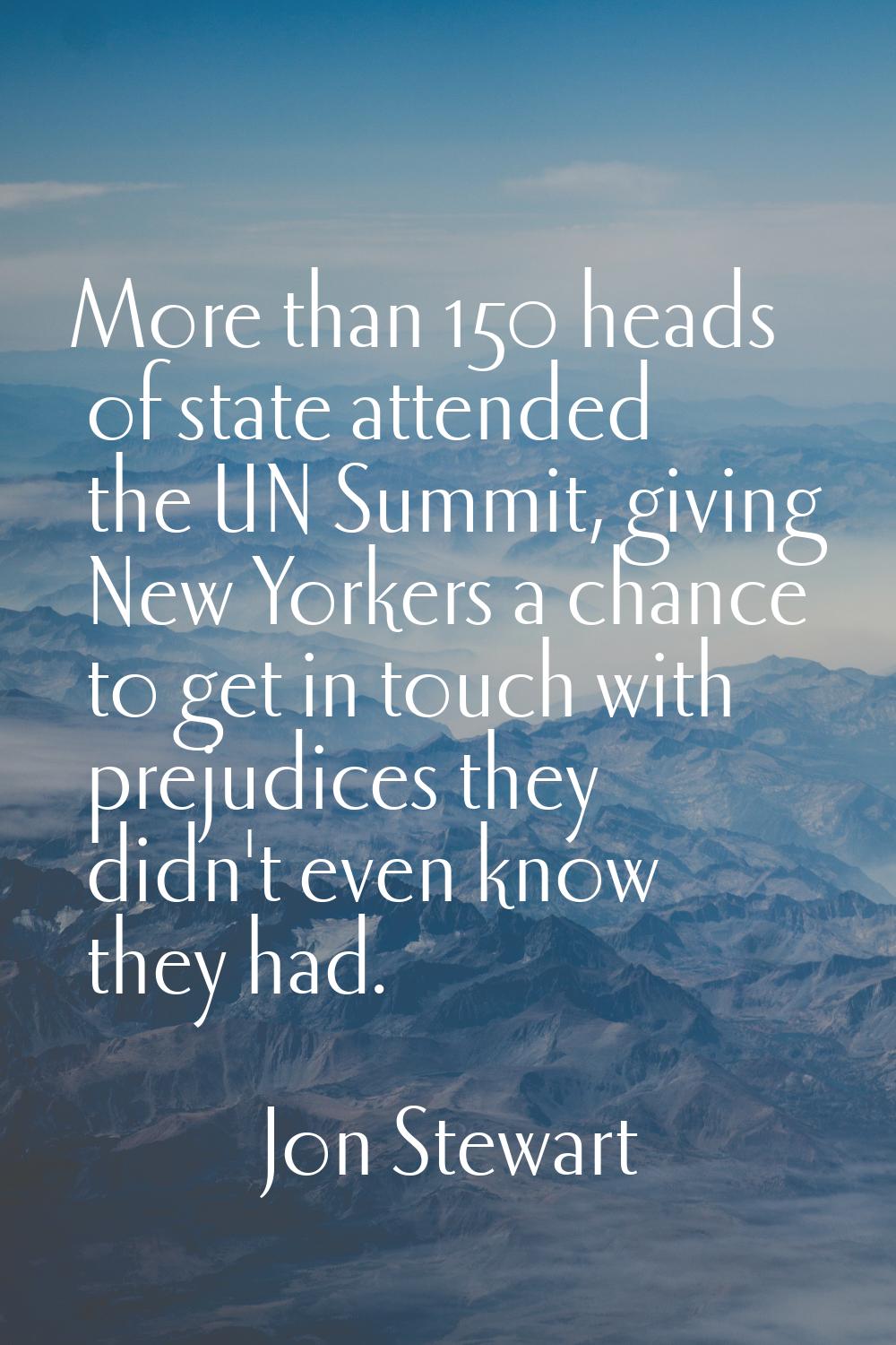 More than 150 heads of state attended the UN Summit, giving New Yorkers a chance to get in touch wi