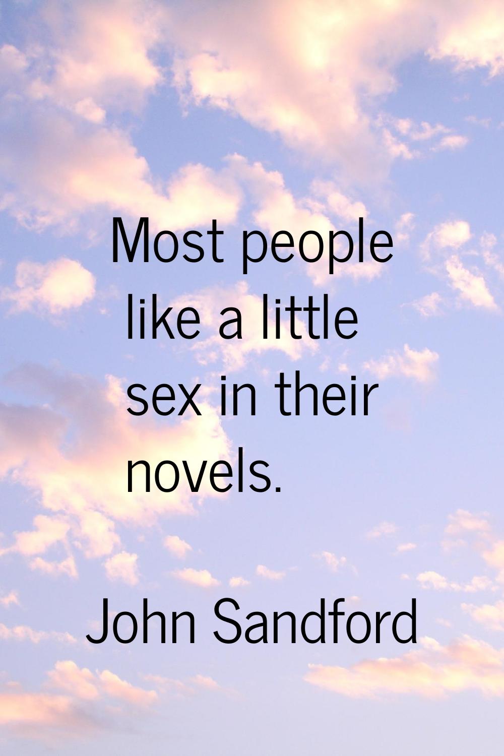 Most people like a little sex in their novels.