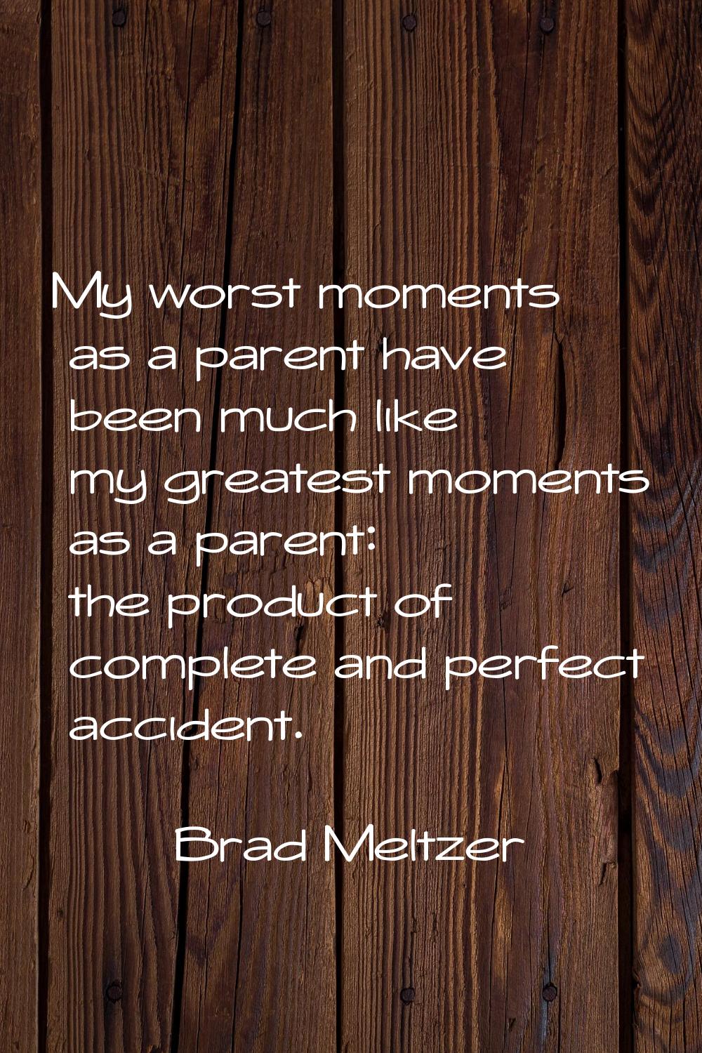 My worst moments as a parent have been much like my greatest moments as a parent: the product of co