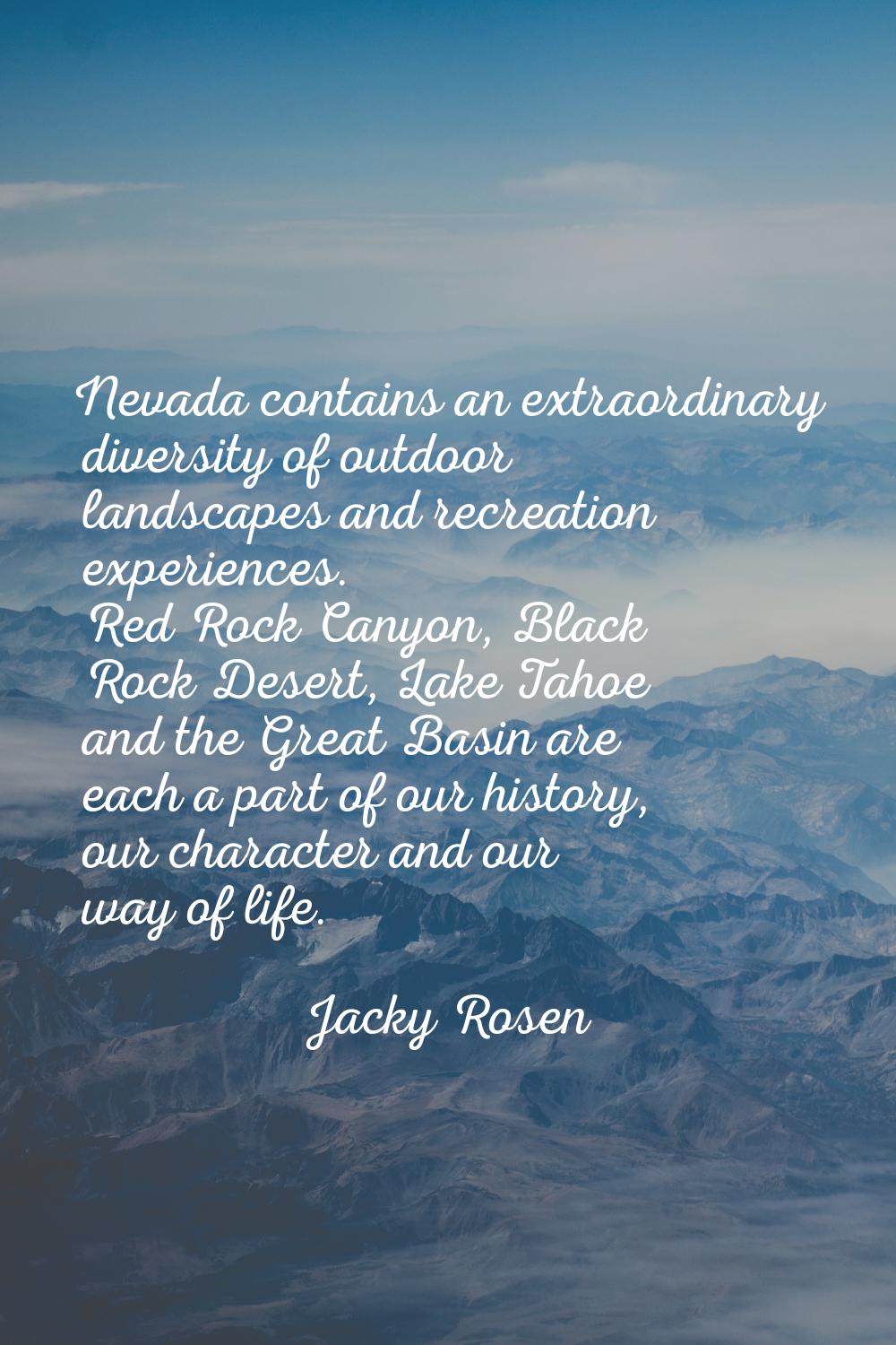 Nevada contains an extraordinary diversity of outdoor landscapes and recreation experiences. Red Ro