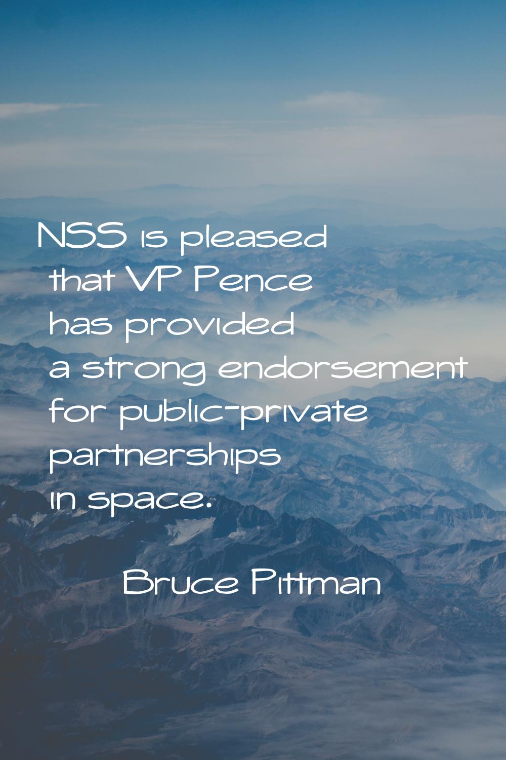 NSS is pleased that VP Pence has provided a strong endorsement for public-private partnerships in s