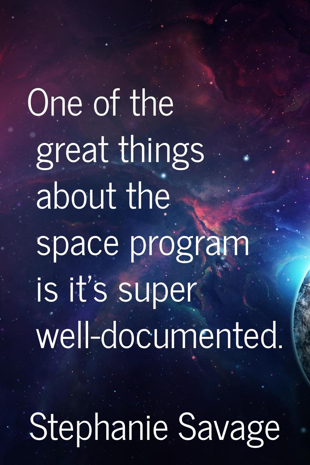 One of the great things about the space program is it's super well-documented.