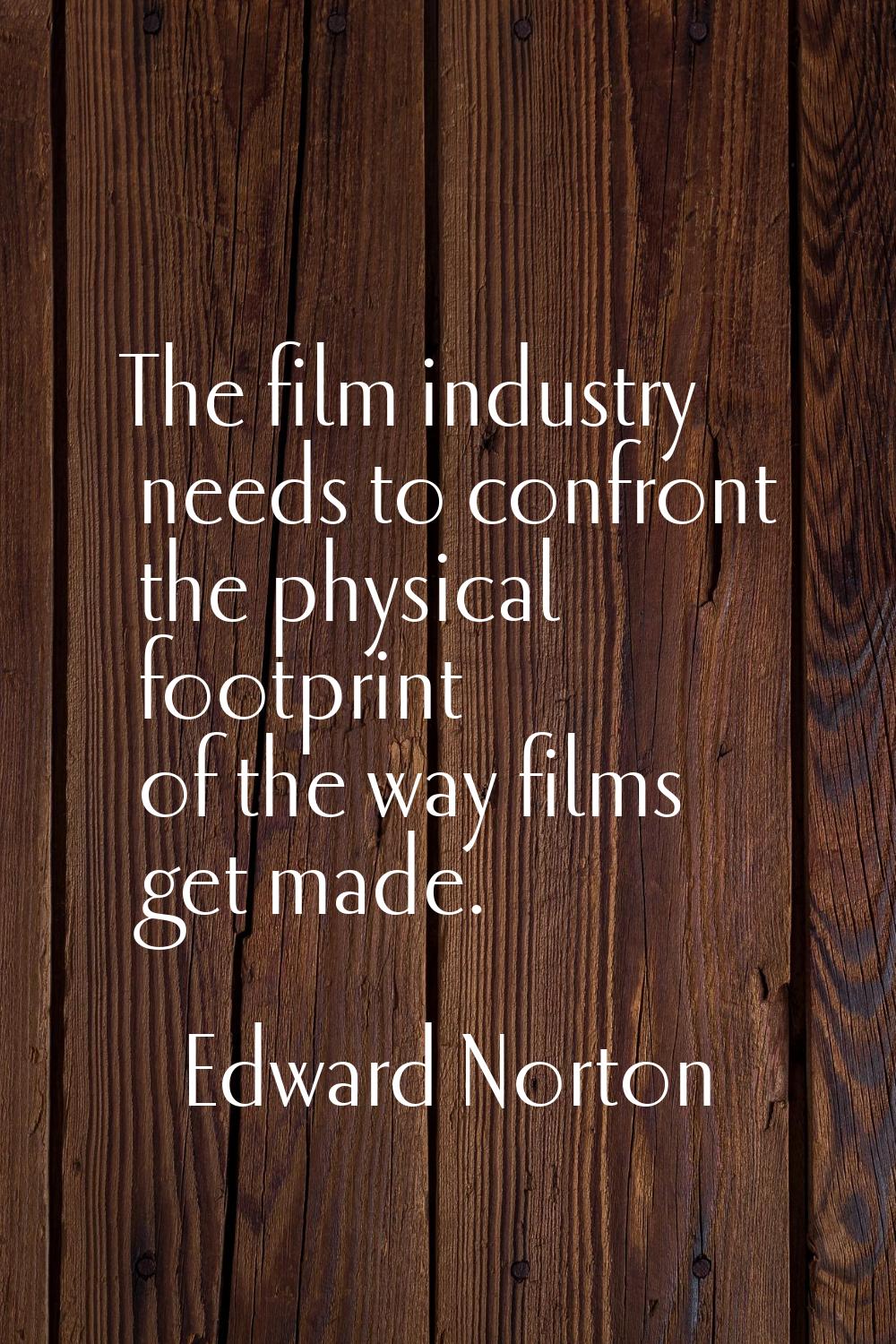The film industry needs to confront the physical footprint of the way films get made.