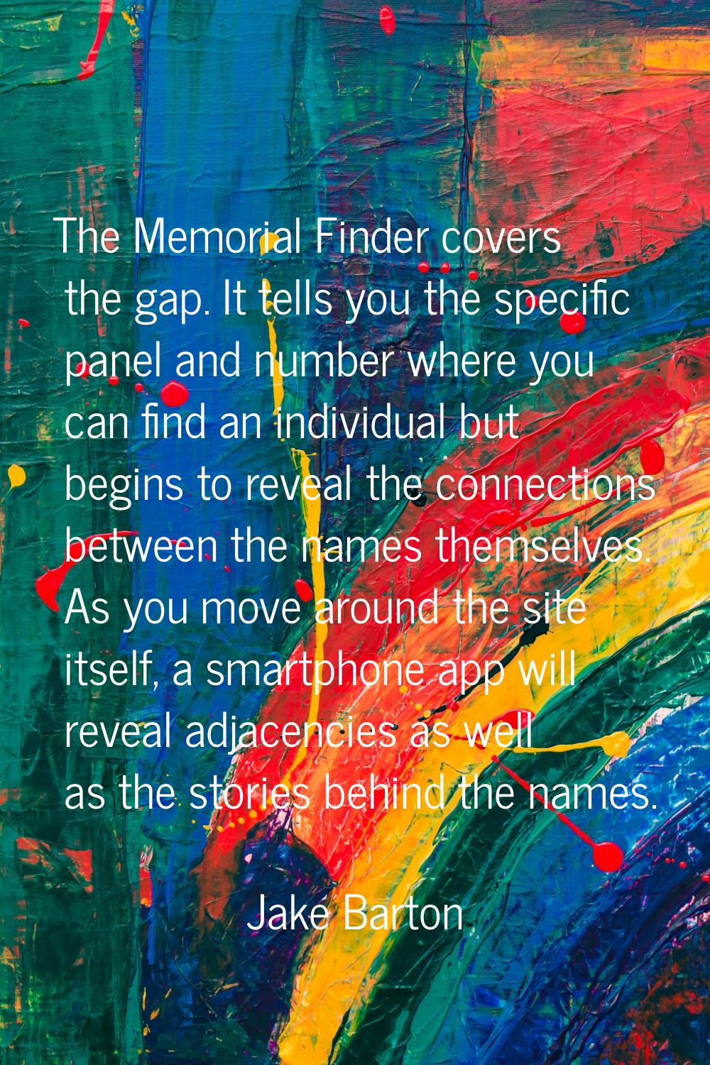 The Memorial Finder covers the gap. It tells you the specific panel and number where you can find a