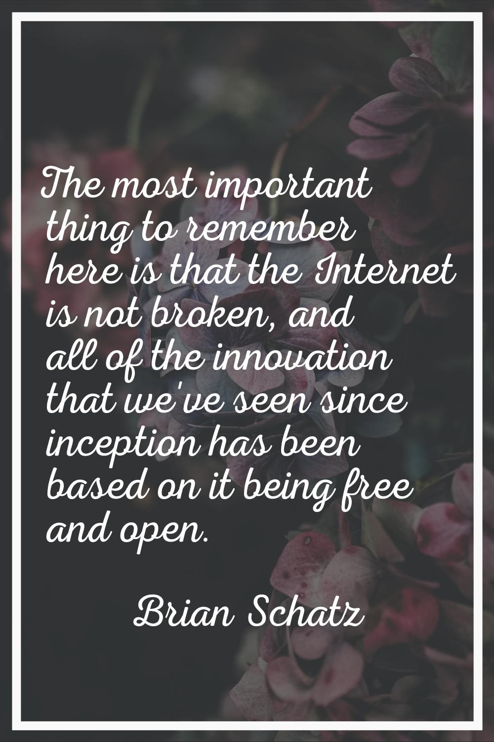 The most important thing to remember here is that the Internet is not broken, and all of the innova