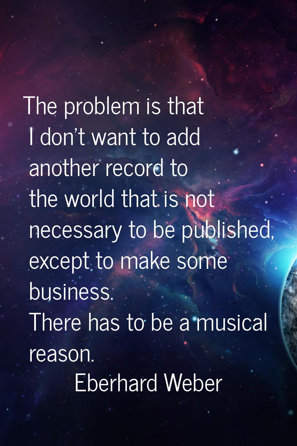 The problem is that I don't want to add another record to the world that is not necessary to be pub