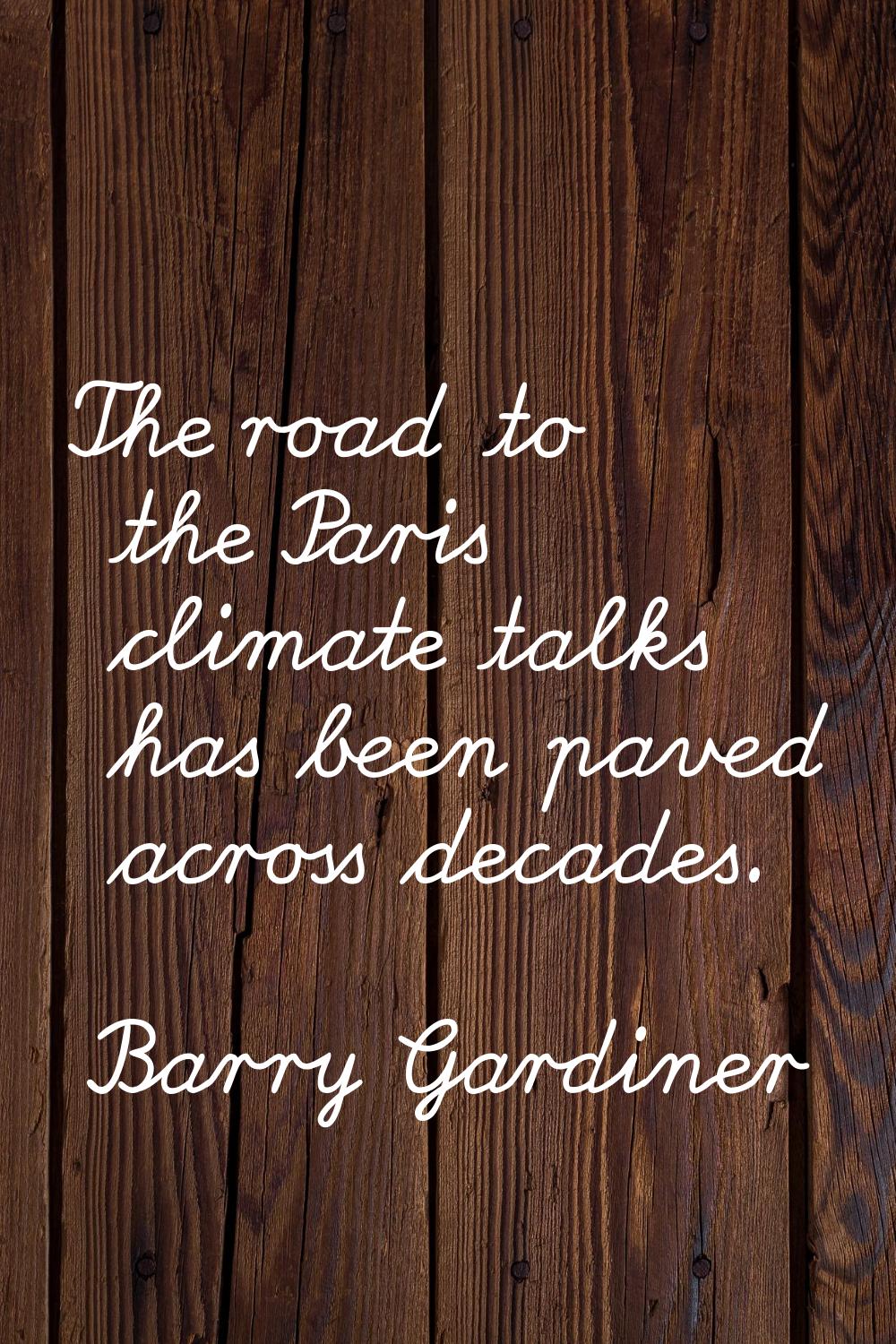 The road to the Paris climate talks has been paved across decades.