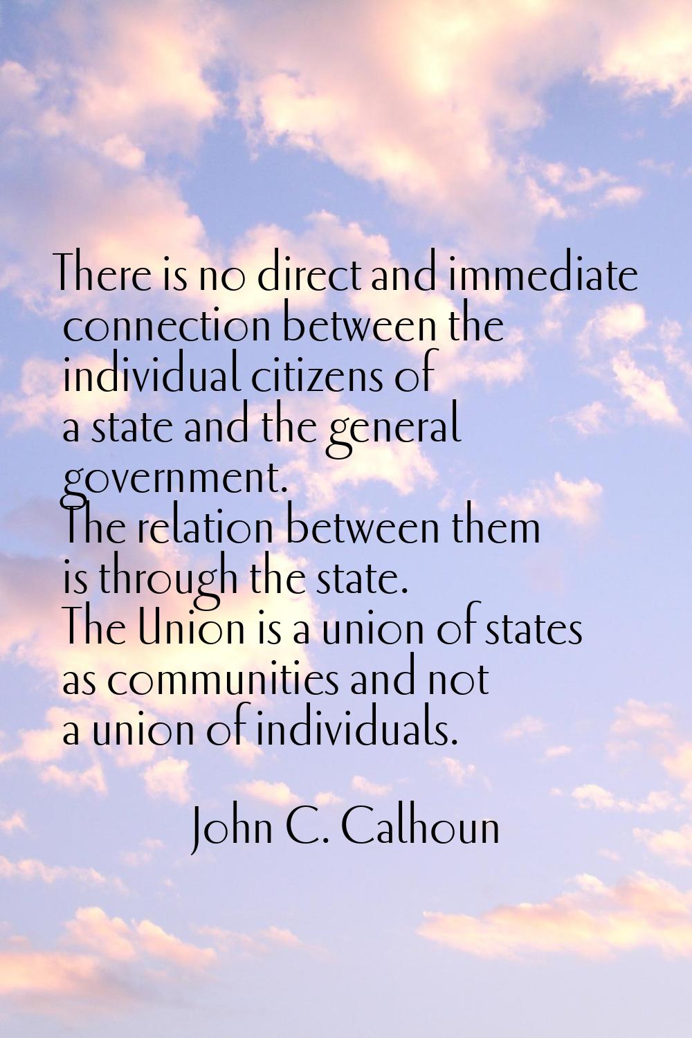 There is no direct and immediate connection between the individual citizens of a state and the gene
