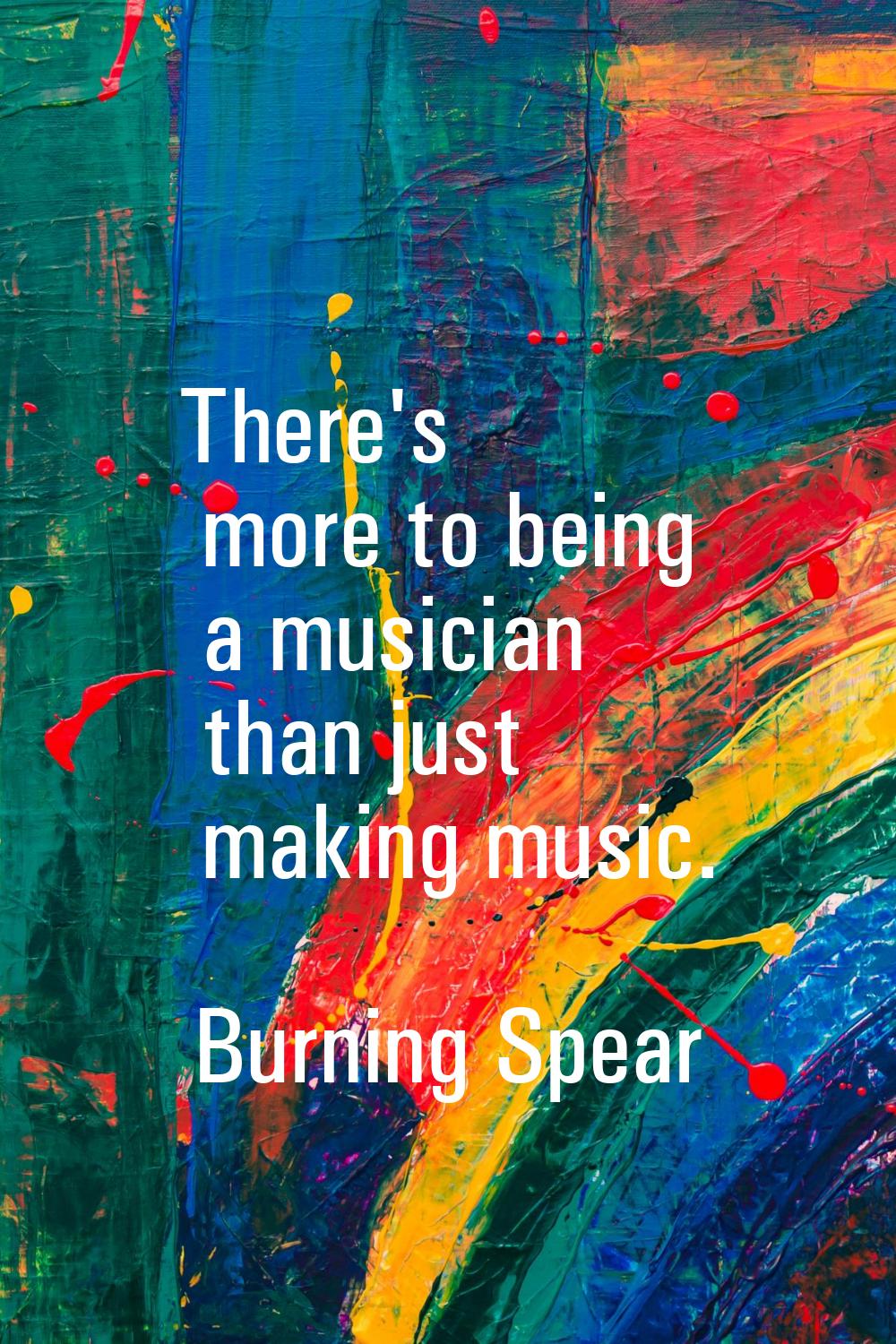 There's more to being a musician than just making music.