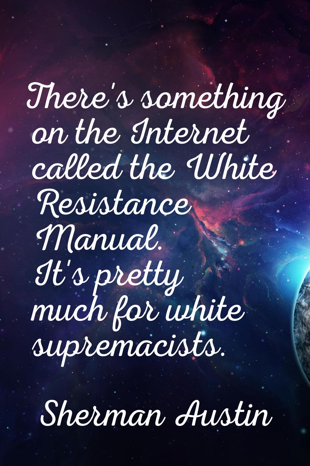 There's something on the Internet called the White Resistance Manual. It's pretty much for white su