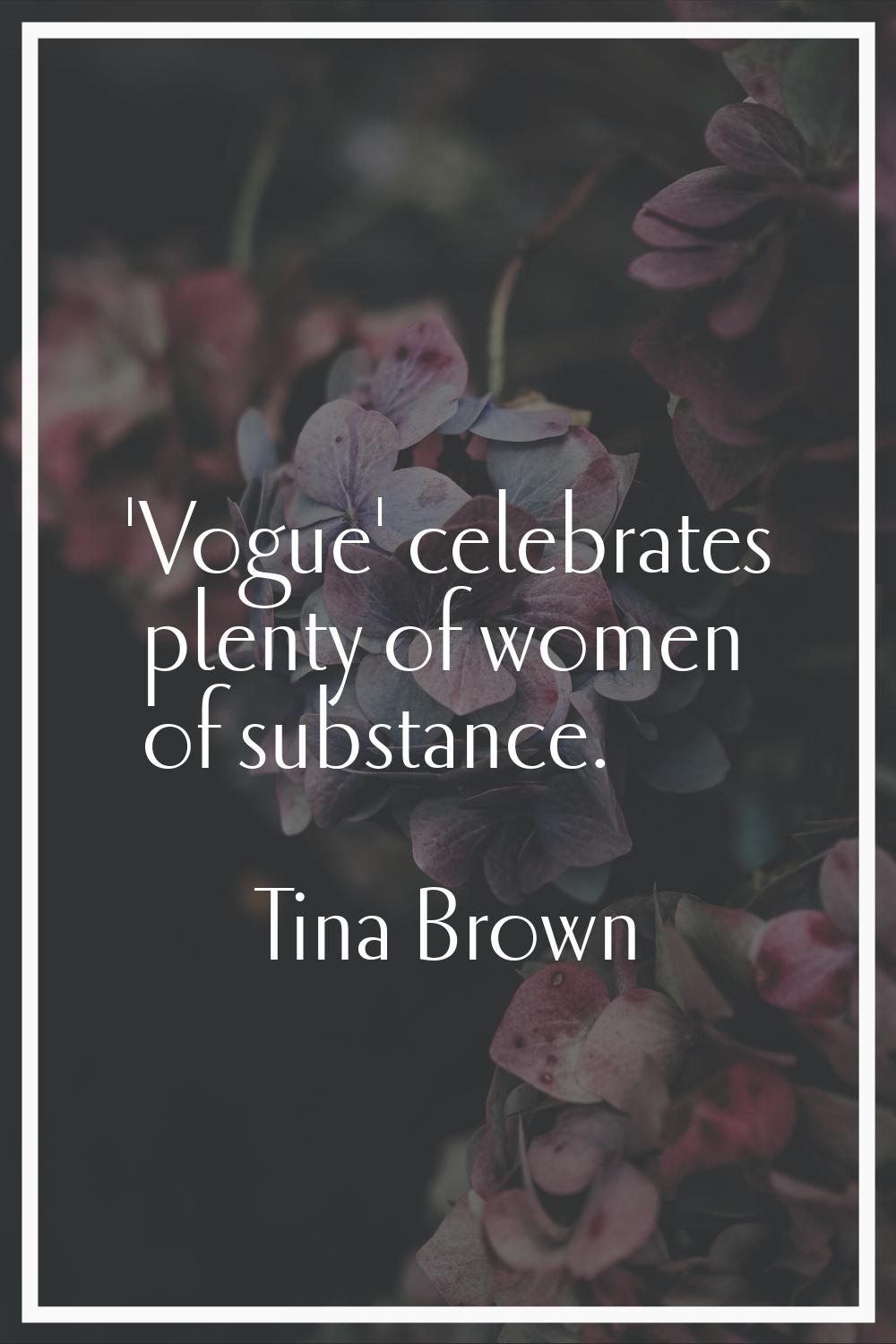 'Vogue' celebrates plenty of women of substance.