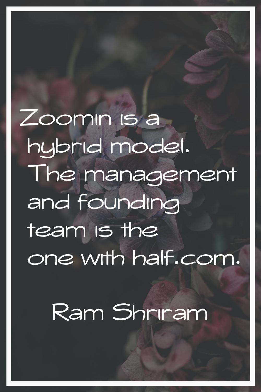 Zoomin is a hybrid model. The management and founding team is the one with half.com.