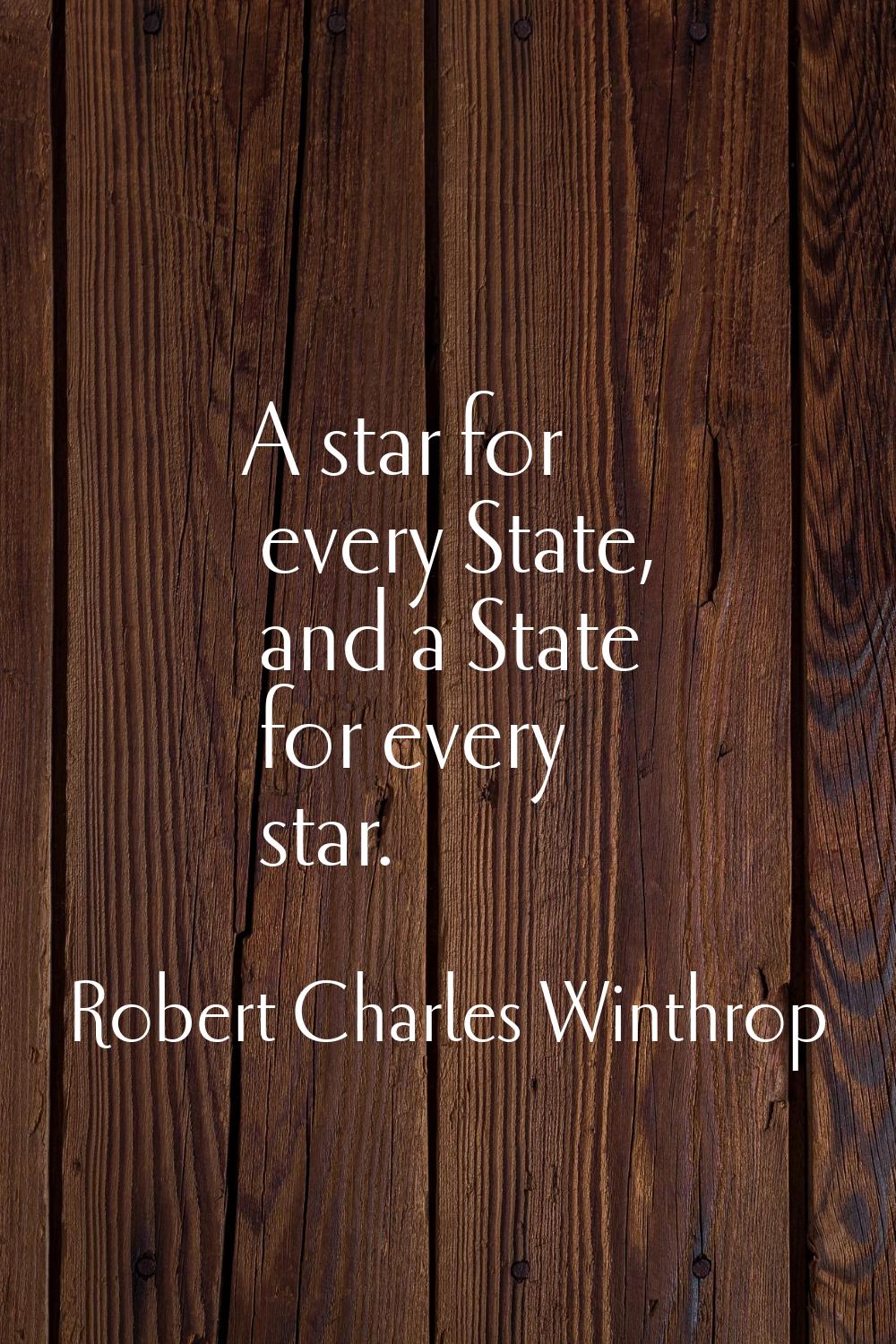 A star for every State, and a State for every star.