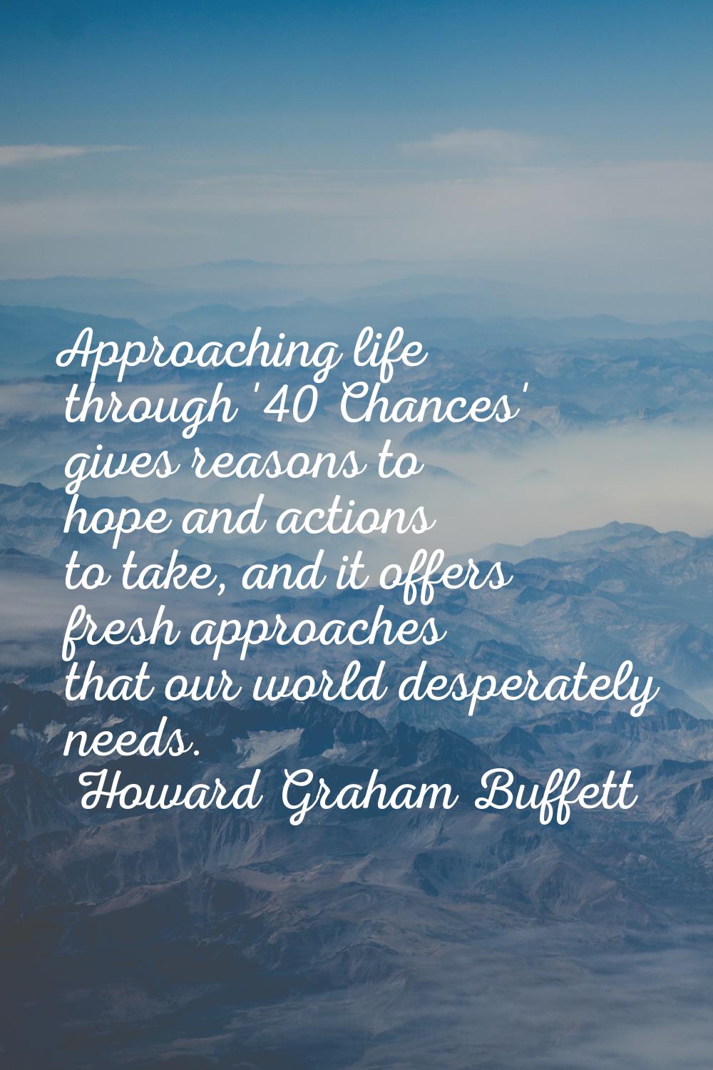 Approaching life through '40 Chances' gives reasons to hope and actions to take, and it offers fres