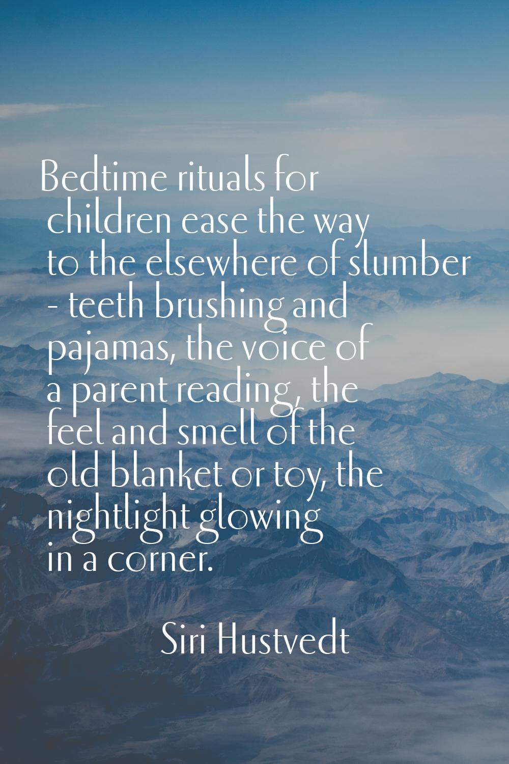 Bedtime rituals for children ease the way to the elsewhere of slumber - teeth brushing and pajamas,