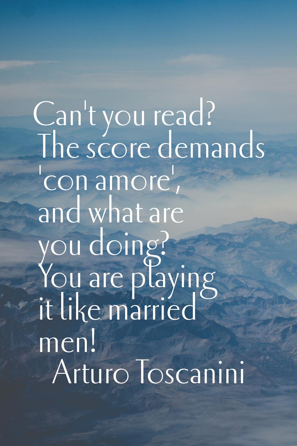 Can't you read? The score demands 'con amore', and what are you doing? You are playing it like marr