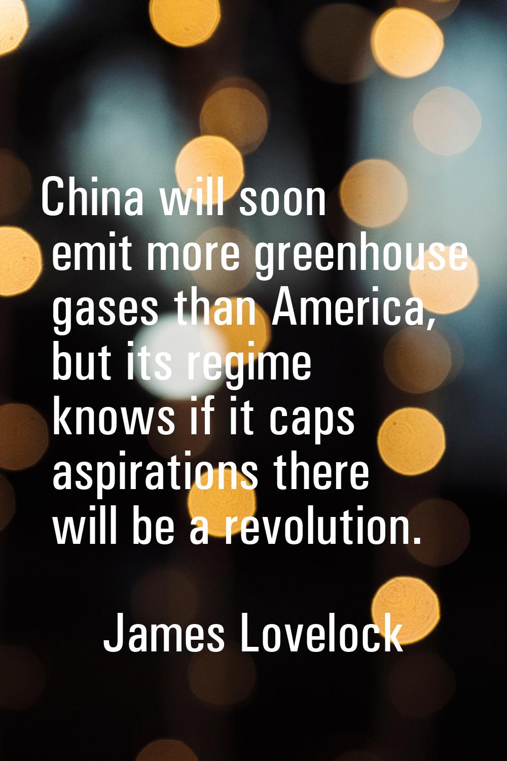 China will soon emit more greenhouse gases than America, but its regime knows if it caps aspiration