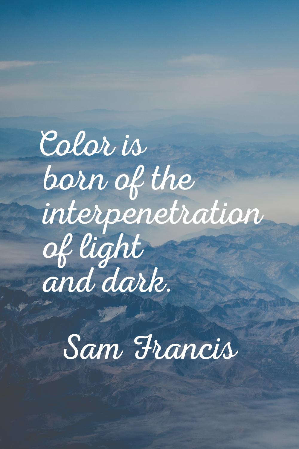 Color is born of the interpenetration of light and dark.