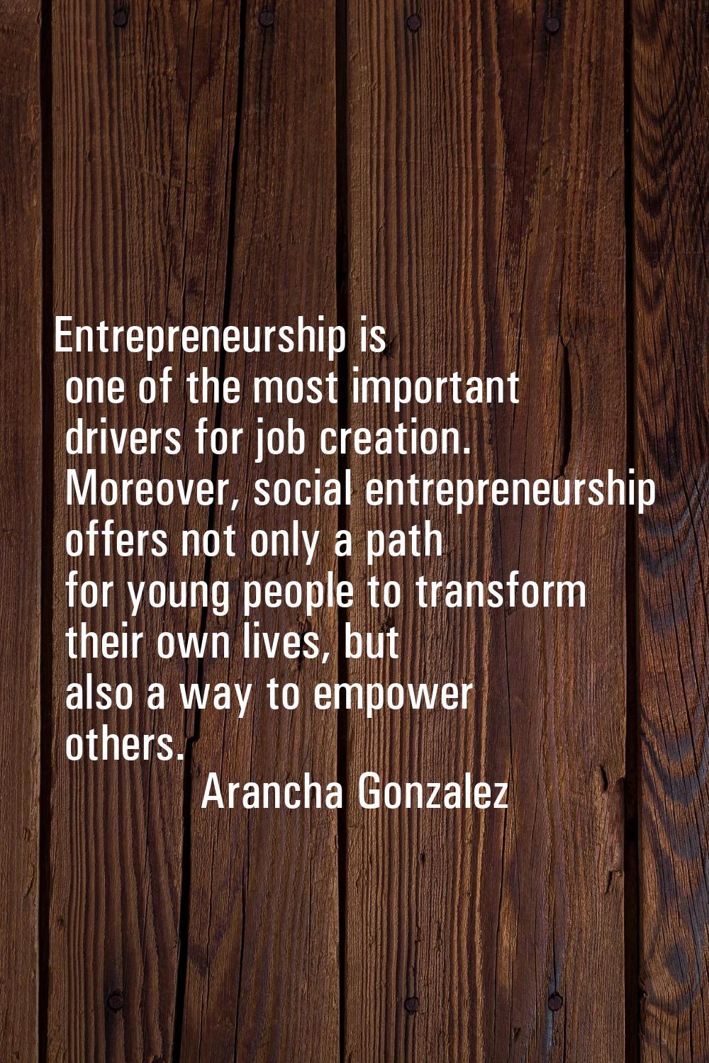 Entrepreneurship is one of the most important drivers for job creation. Moreover, social entreprene