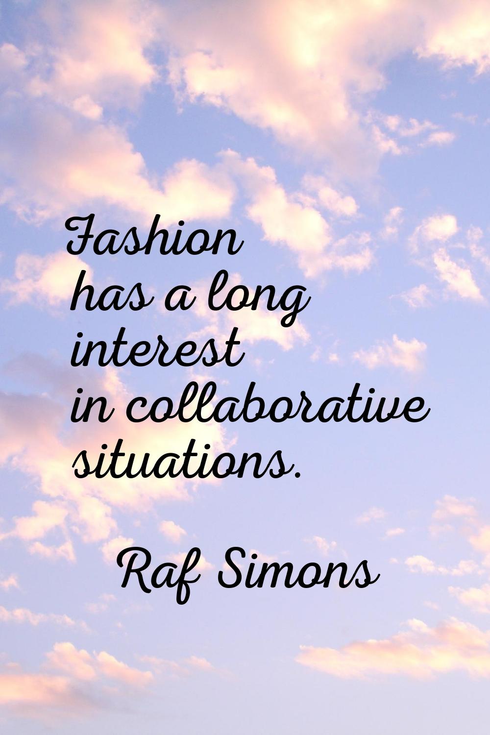 Fashion has a long interest in collaborative situations.
