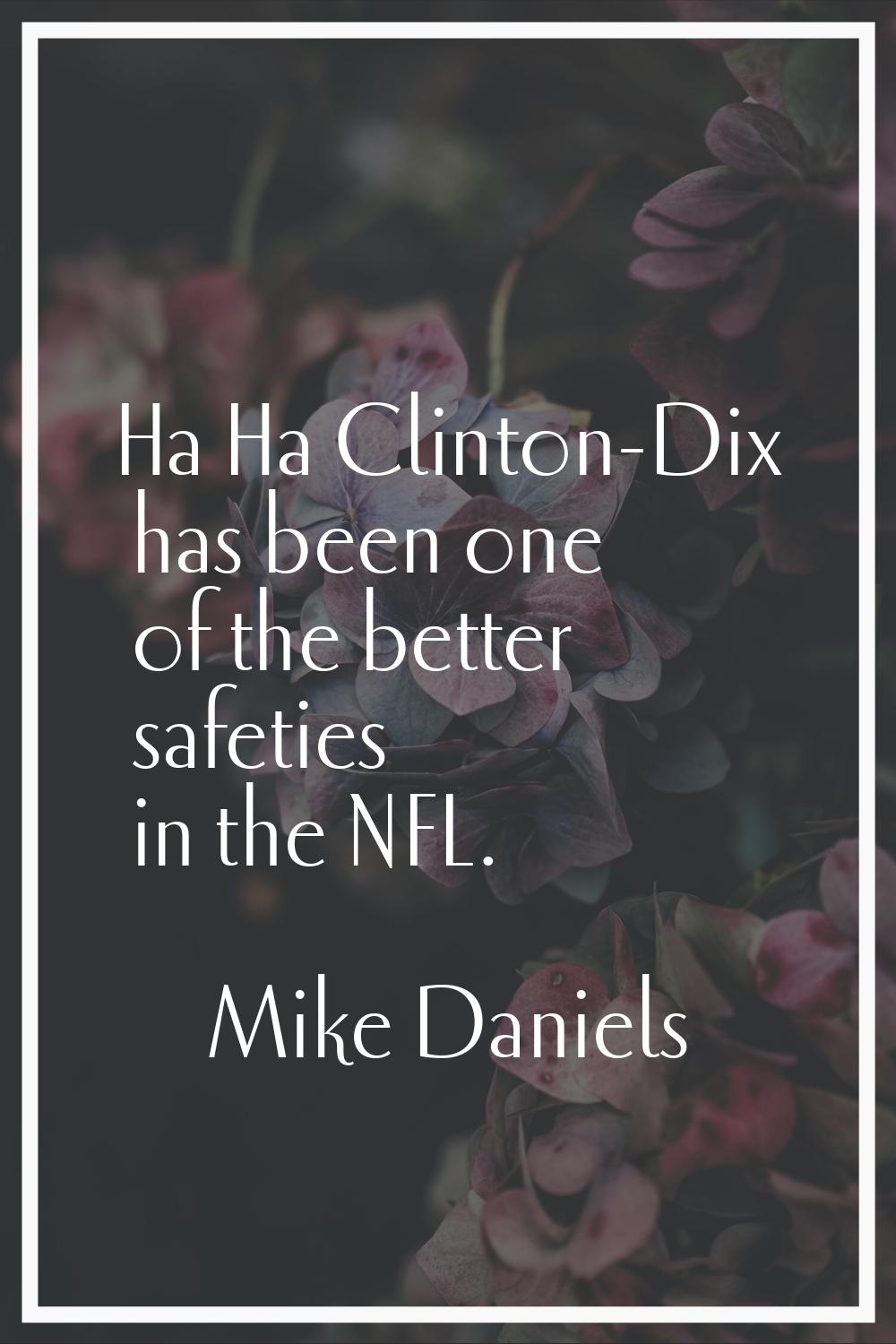 Ha Ha Clinton-Dix has been one of the better safeties in the NFL.