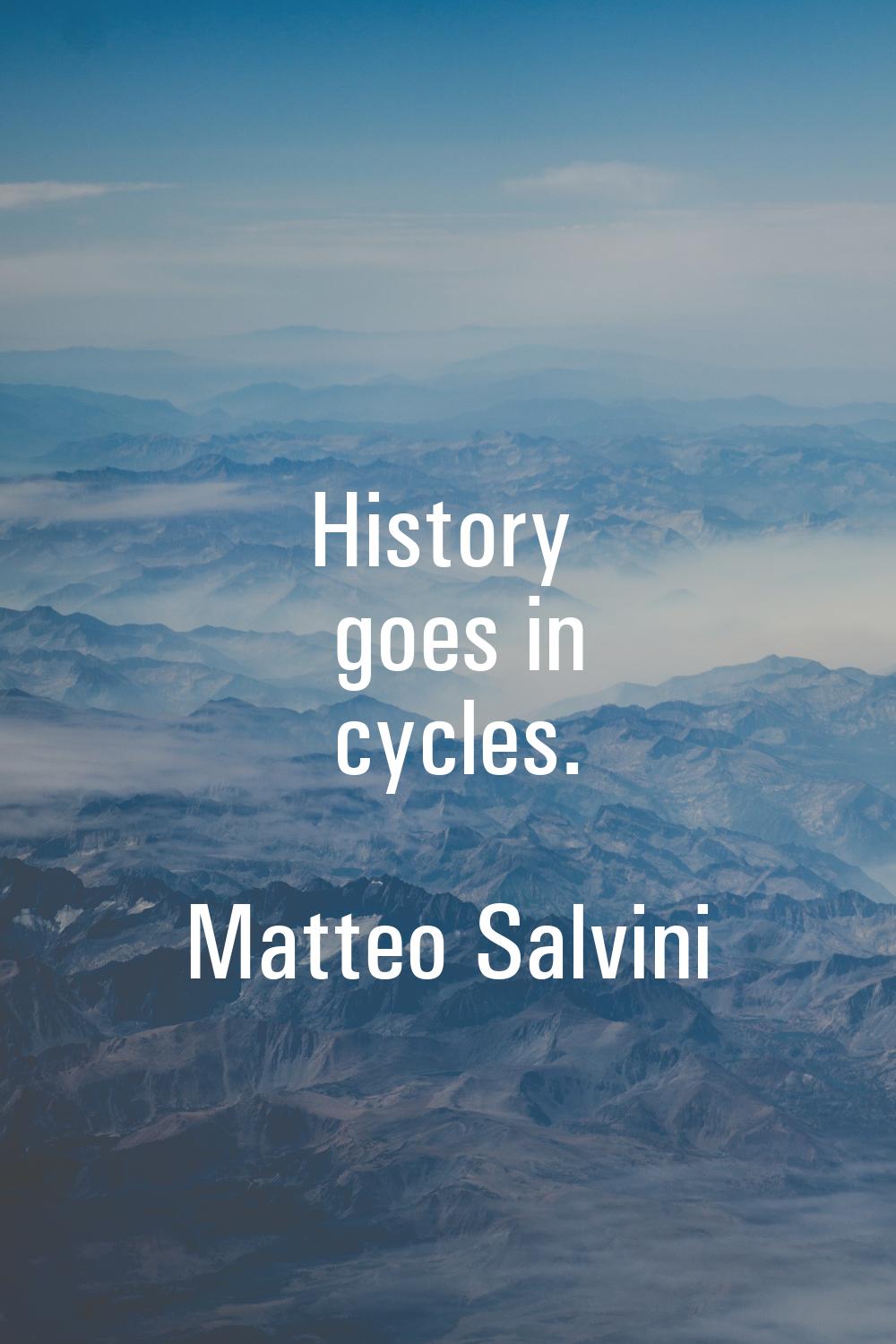 History goes in cycles.